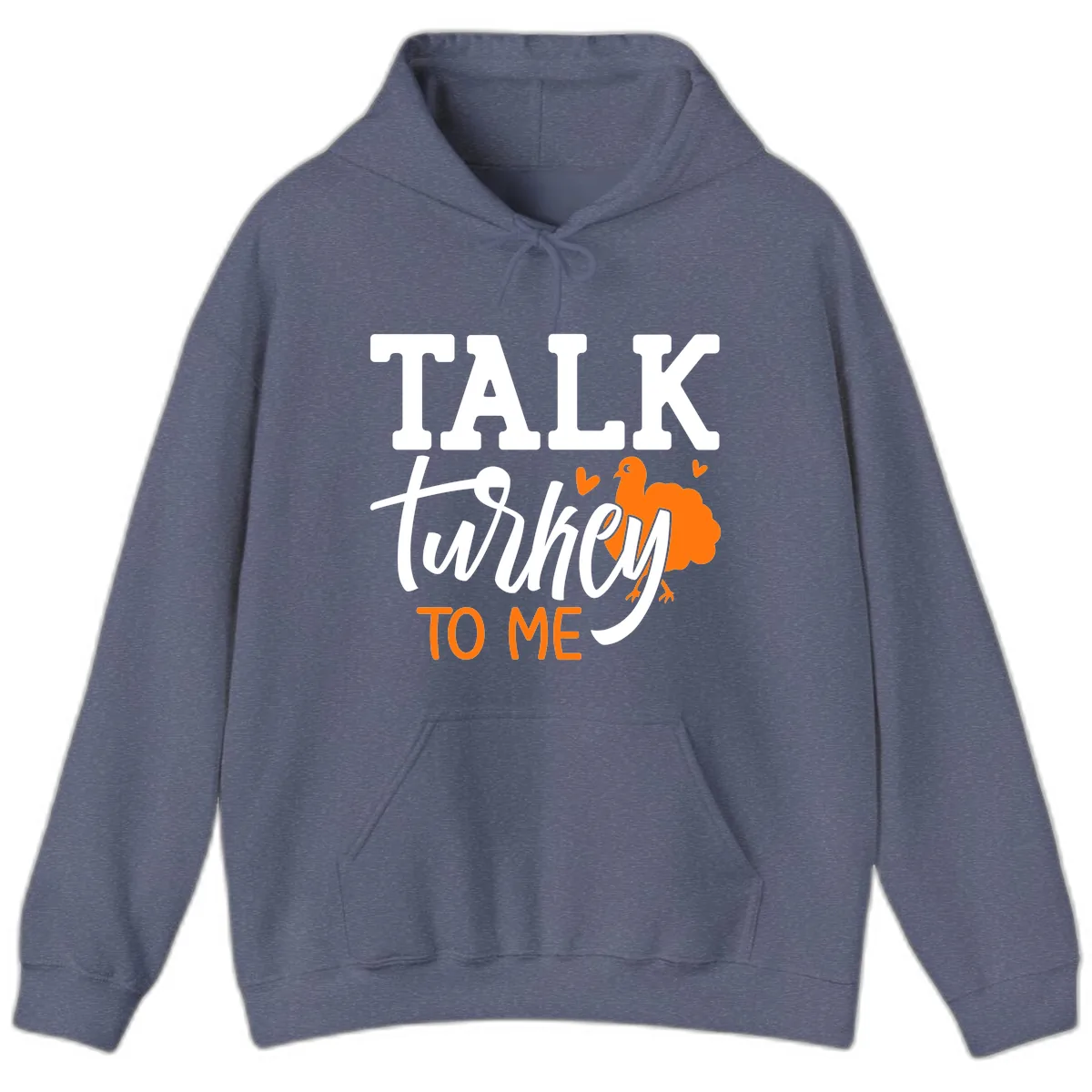 Talk Turkey To Me Thanksgiving Phrase Hoodie in Heather Navy