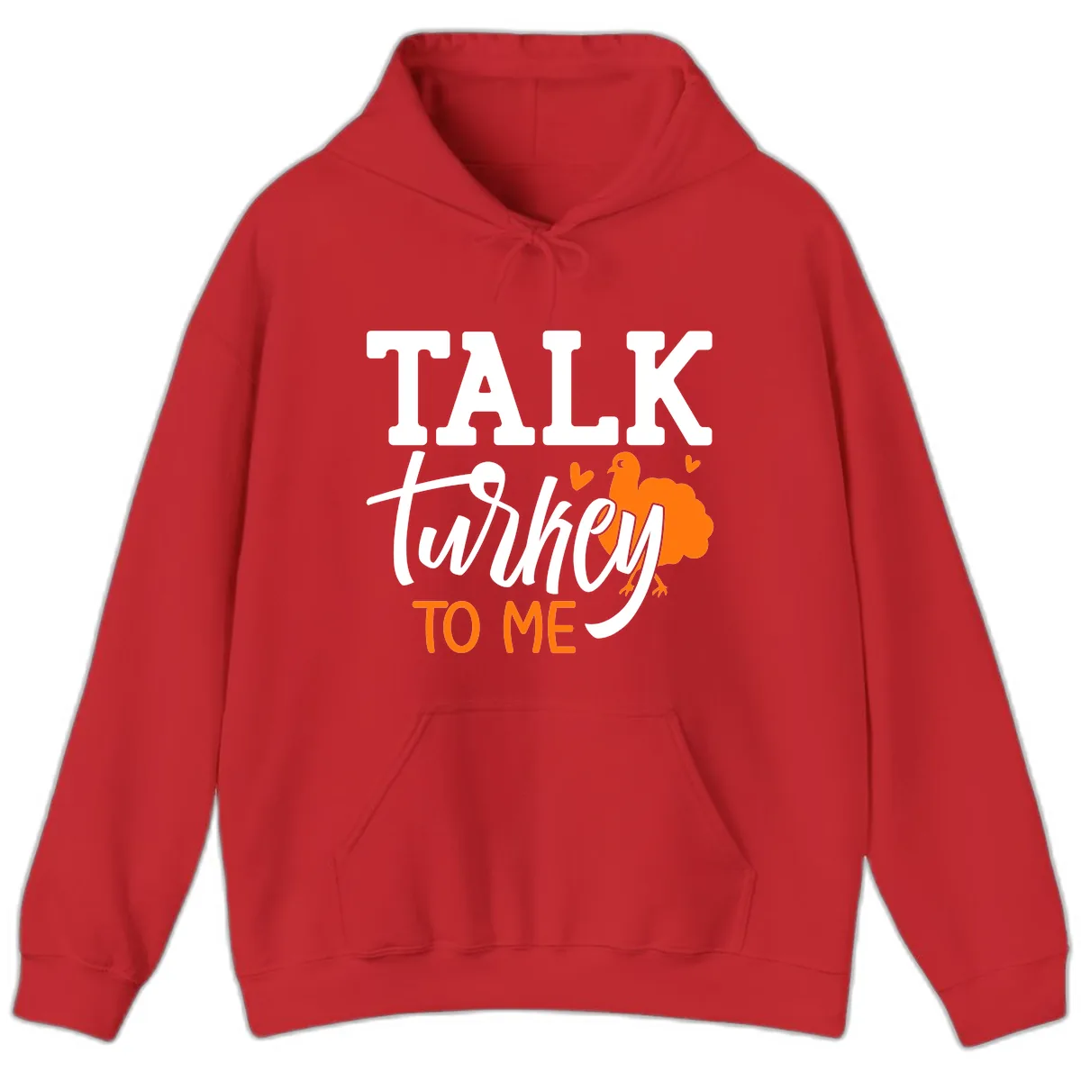 Talk Turkey To Me Thanksgiving Phrase Hoodie in Red