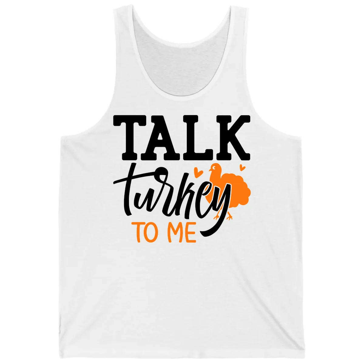 Talk Turkey To Me Thanksgiving Phrase Tank in White