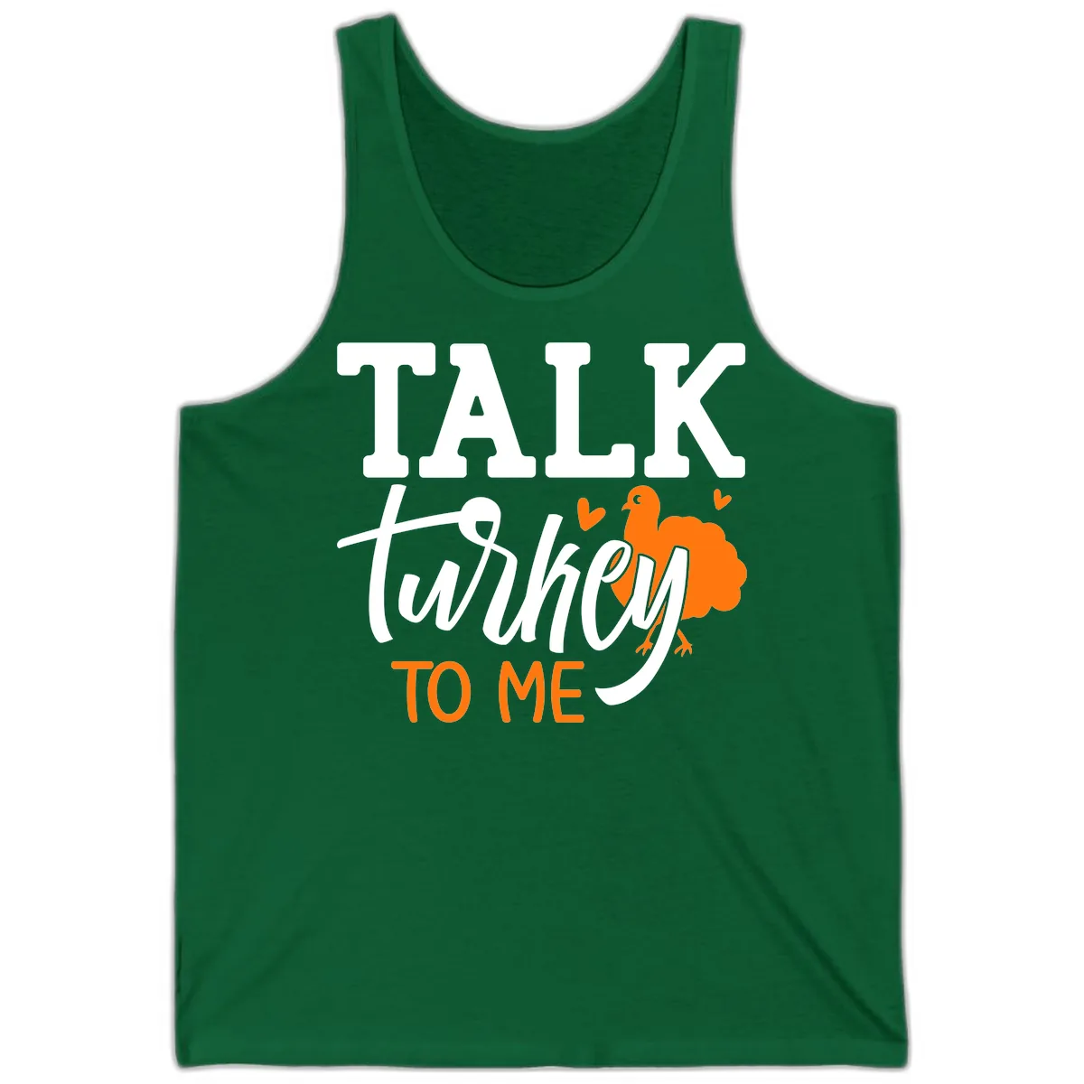 Talk Turkey To Me Thanksgiving Phrase Tank in Kelly