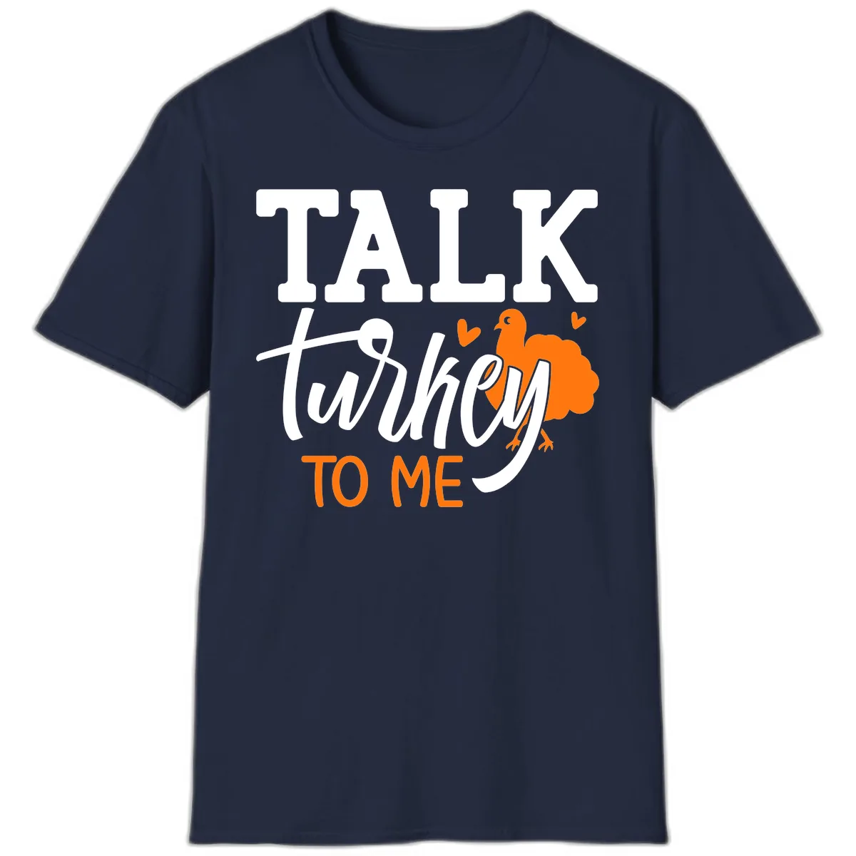 Talk Turkey To Me Thanksgiving Phrase T-Shirt in Navy