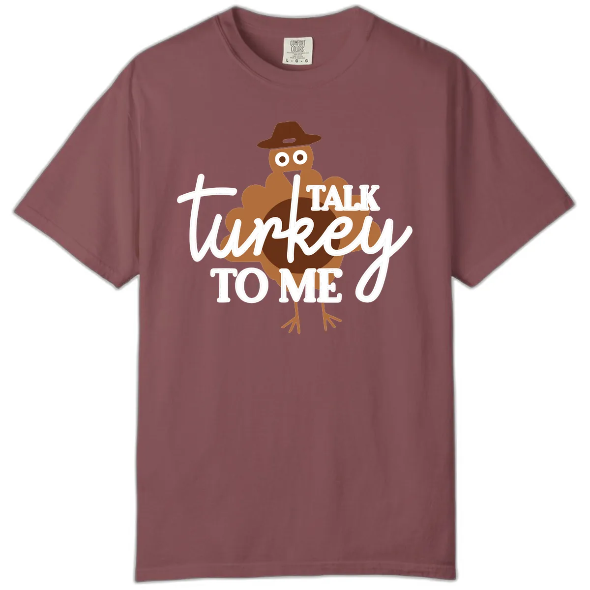 Talk Turkey To Me Thanksgiving Turkey Comfort Color in Brick