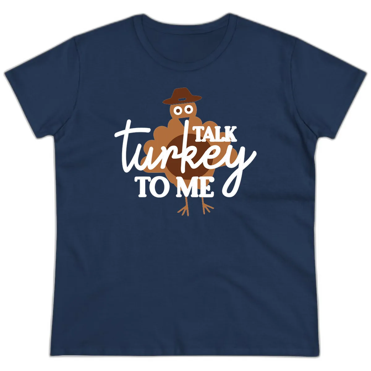 Talk Turkey To Me Thanksgiving Turkey Ladies Tee in Navy