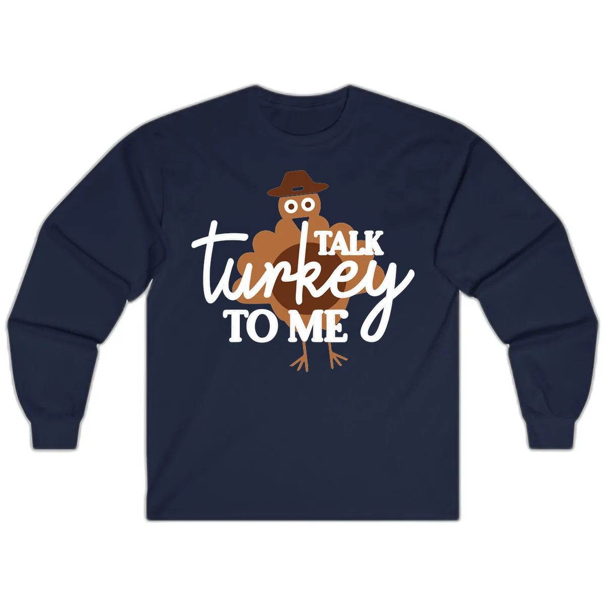 Talk Turkey To Me Thanksgiving Turkey Long Sleeve in Navy