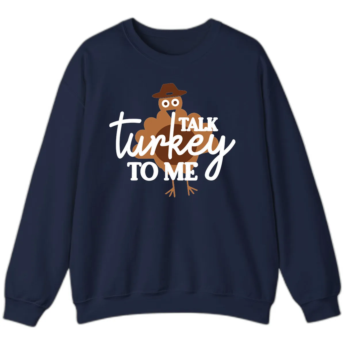 Talk Turkey To Me Thanksgiving Turkey Sweatshirt in Navy