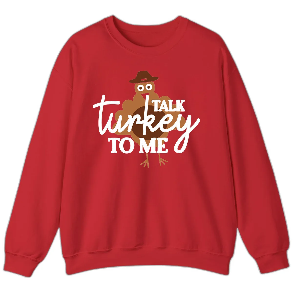 Talk Turkey To Me Thanksgiving Turkey Sweatshirt in Red