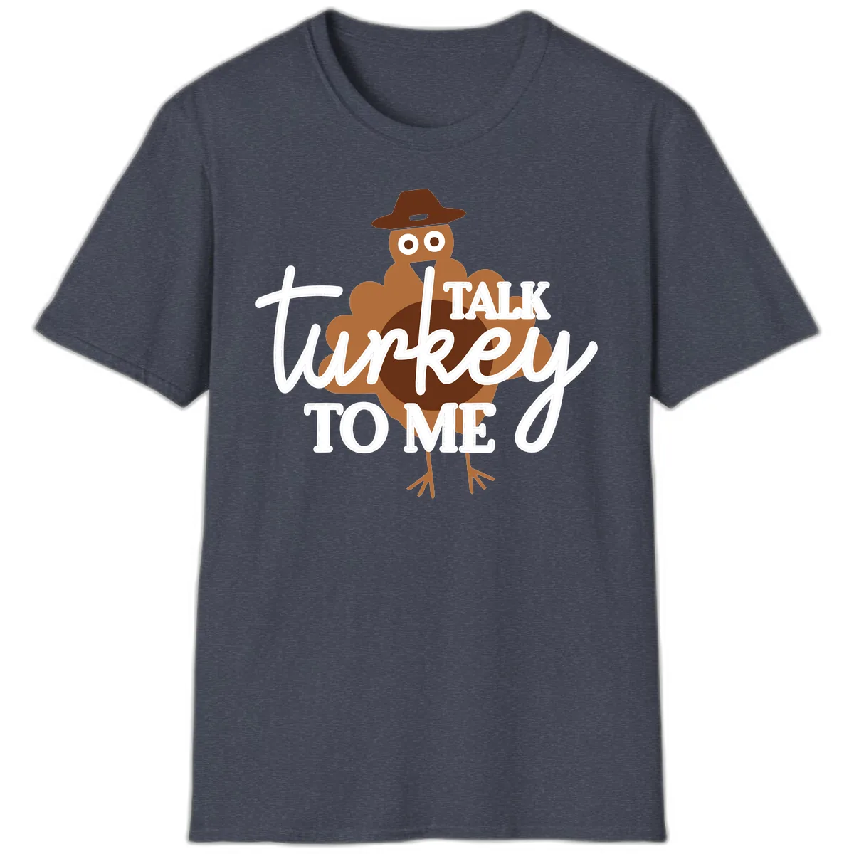 Talk Turkey To Me Thanksgiving Turkey T-Shirt in Heather Navy