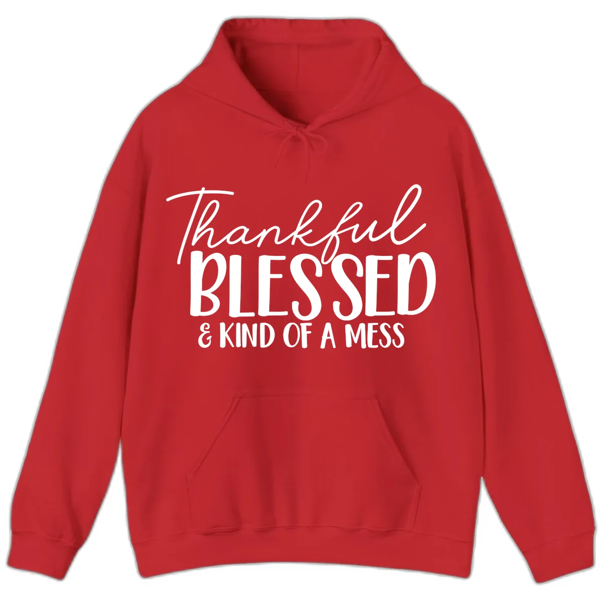 Thankful Blessed Kind Of A Mess Hoodie in Red