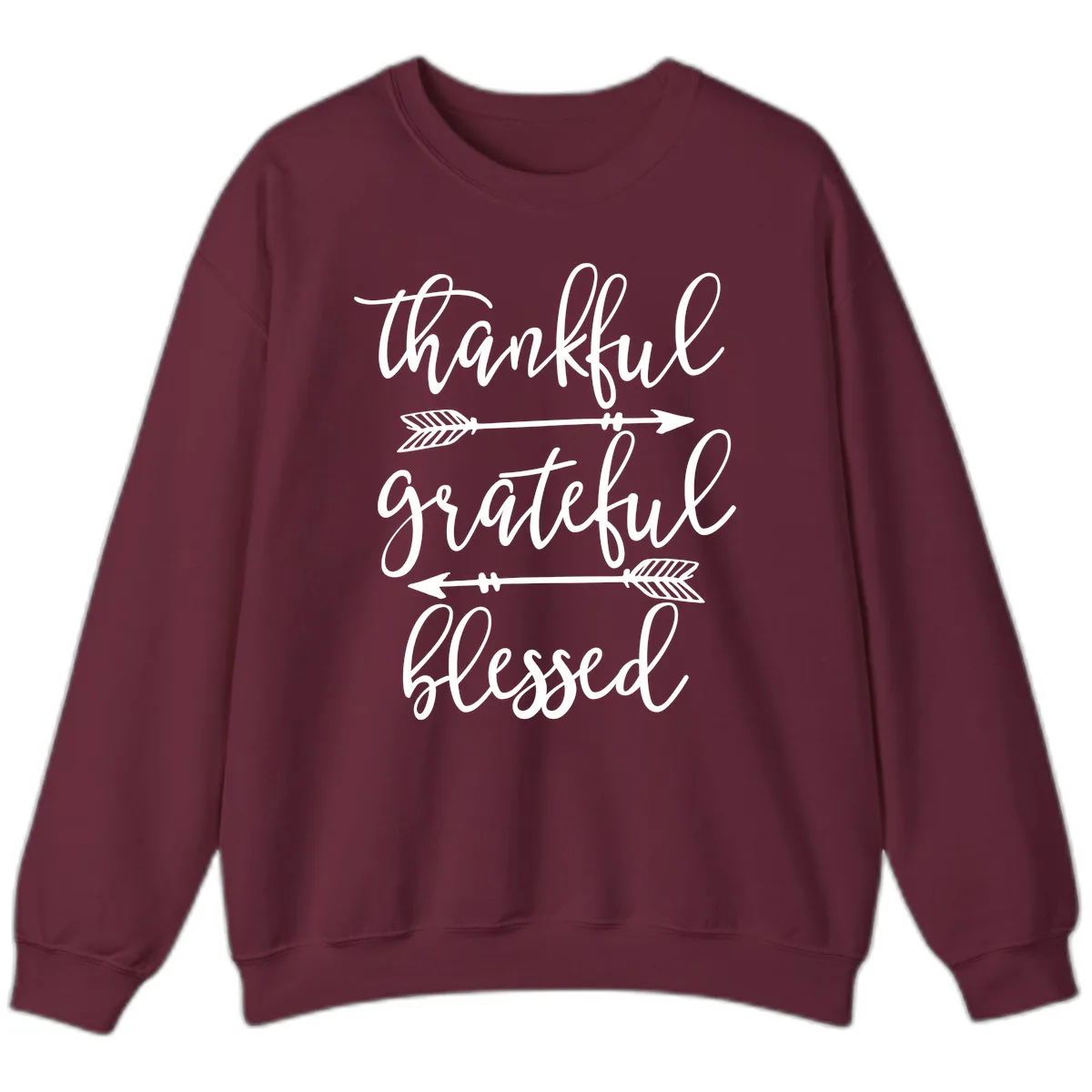 Thankful Grateful Blessed Typography Design Sweatshirt in Maroon