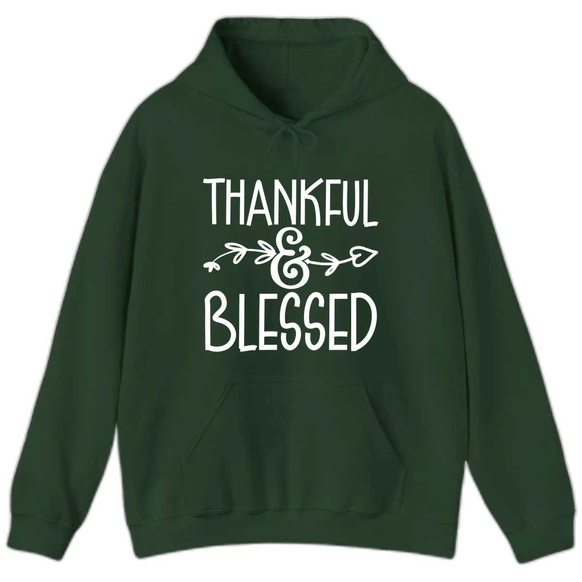 Thankful & Blessed Typography Design Hoodie in Forest Green
