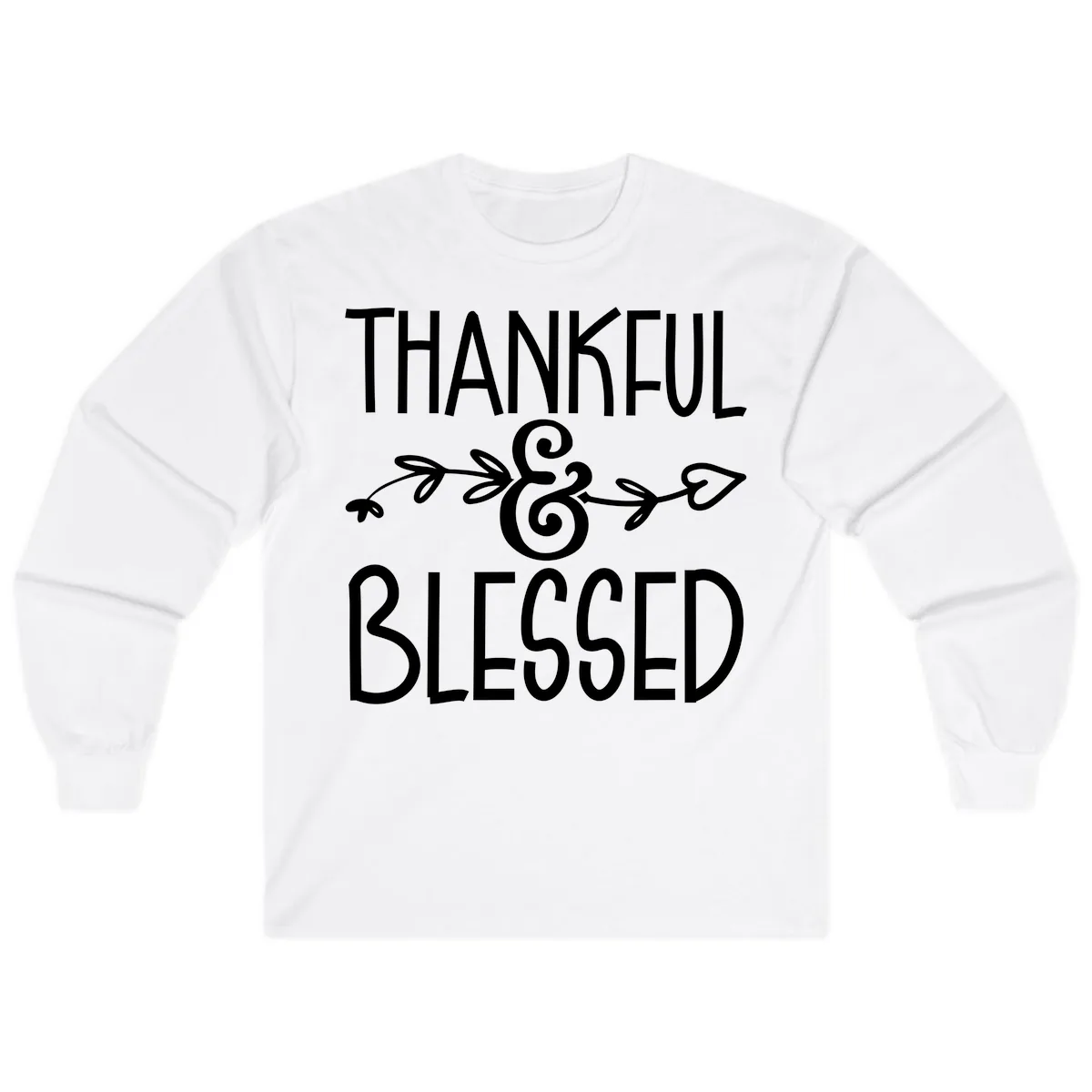 Thankful & Blessed Typography Design Long Sleeve in White
