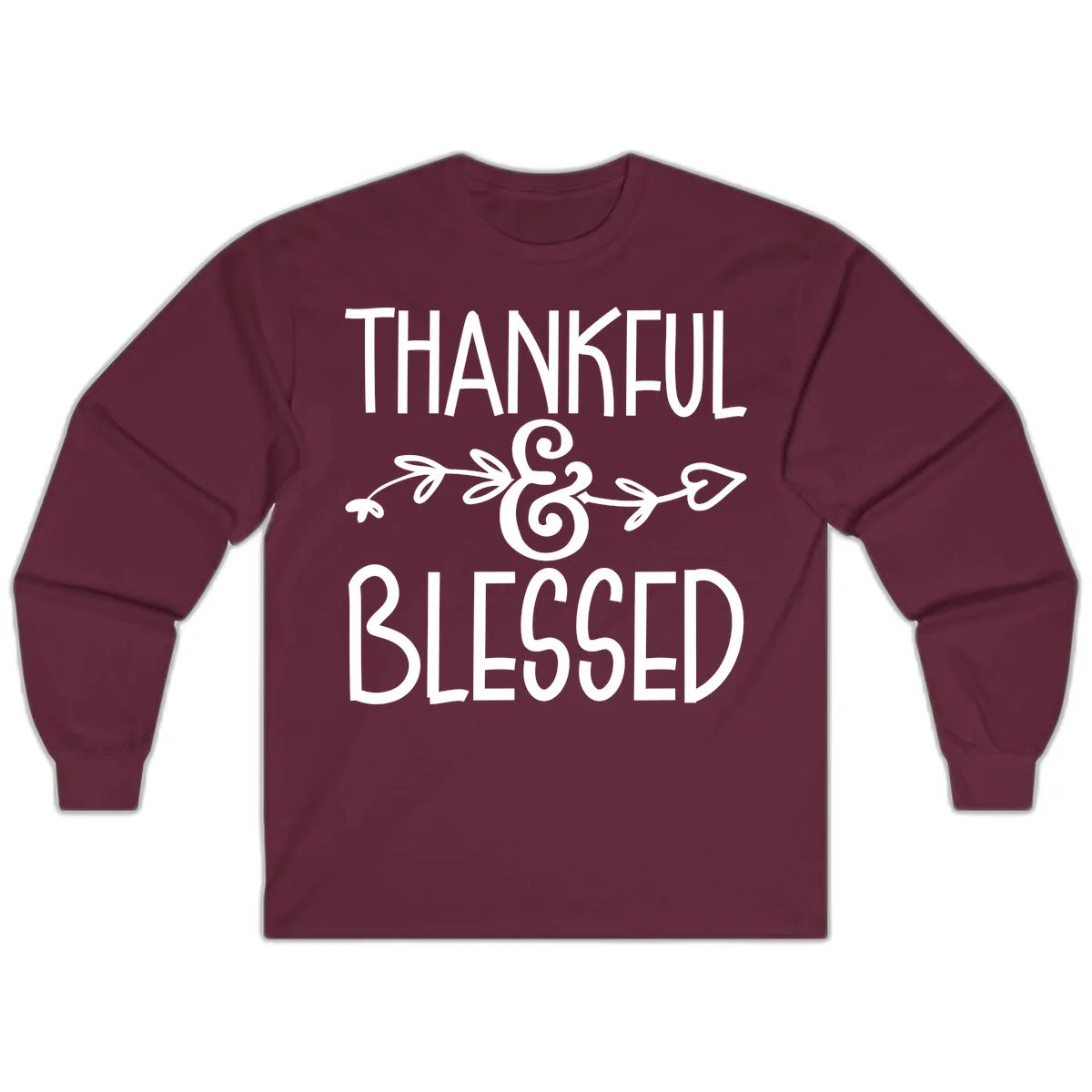 Thankful & Blessed Typography Design Long Sleeve in Maroon