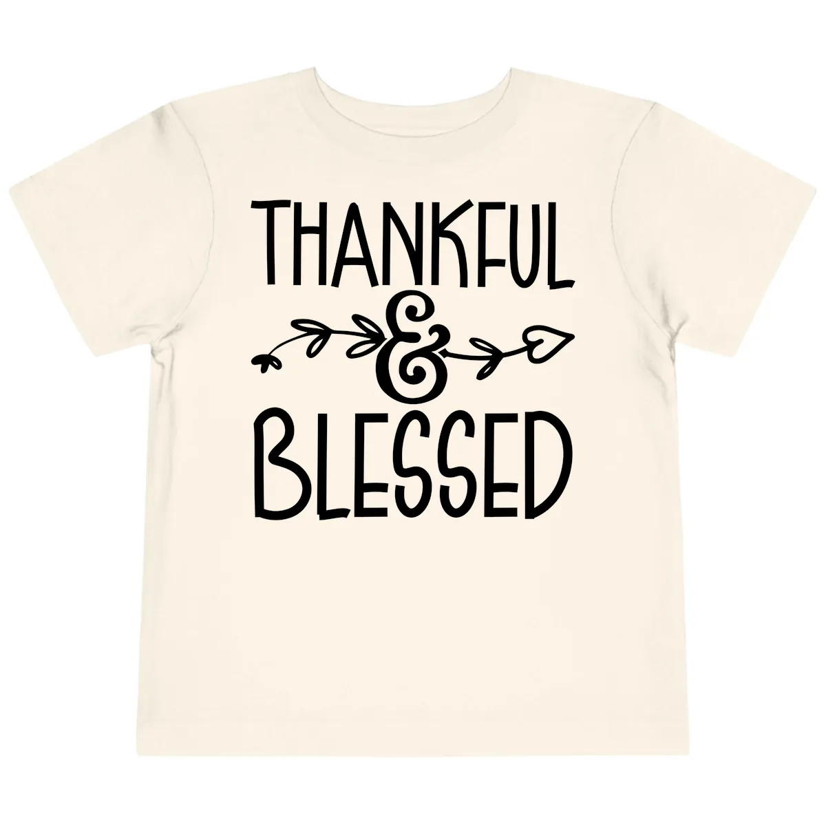 Thankful & Blessed Typography Design Toddler T-Shirt in Natural