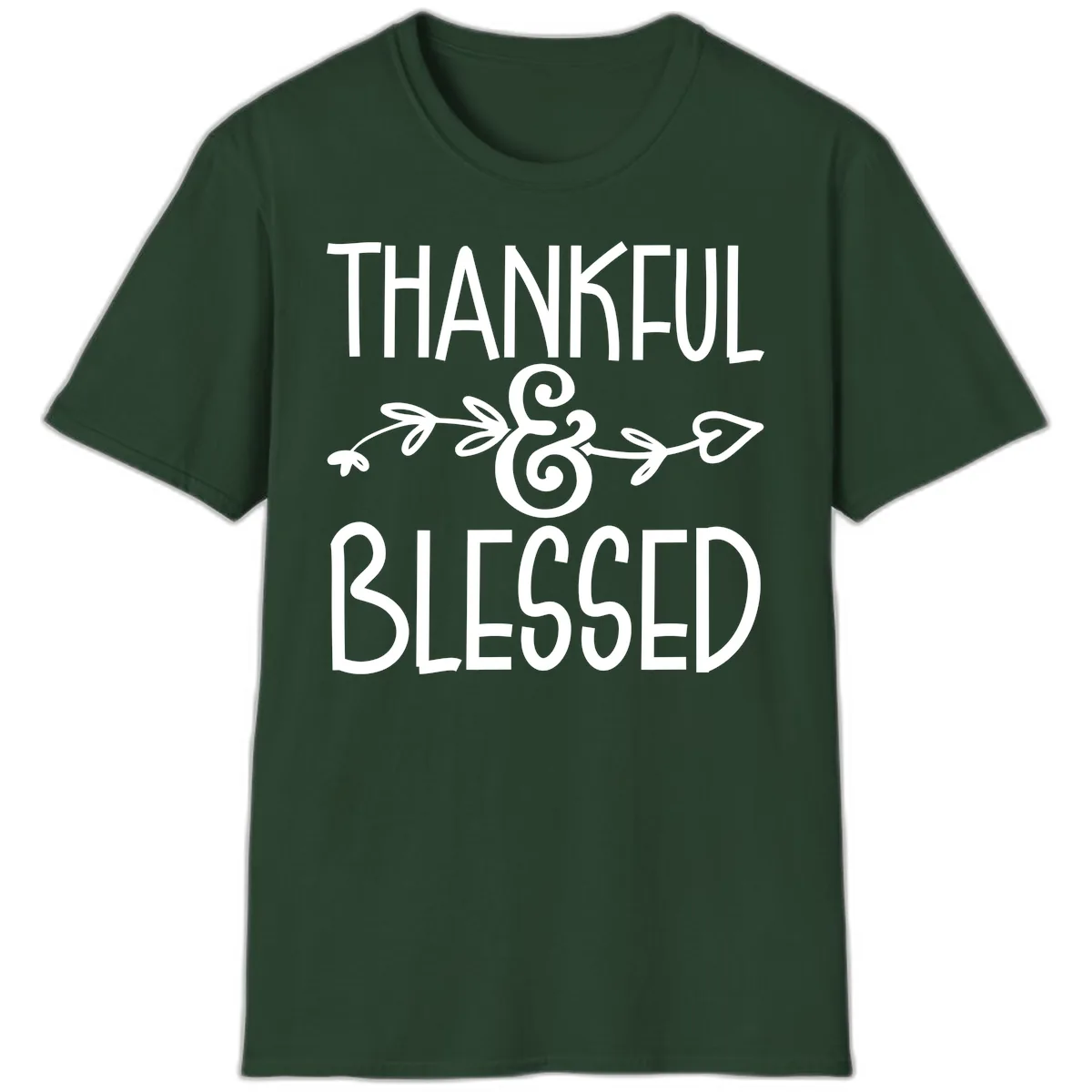 Thankful & Blessed Typography Design T-Shirt in Forest Green
