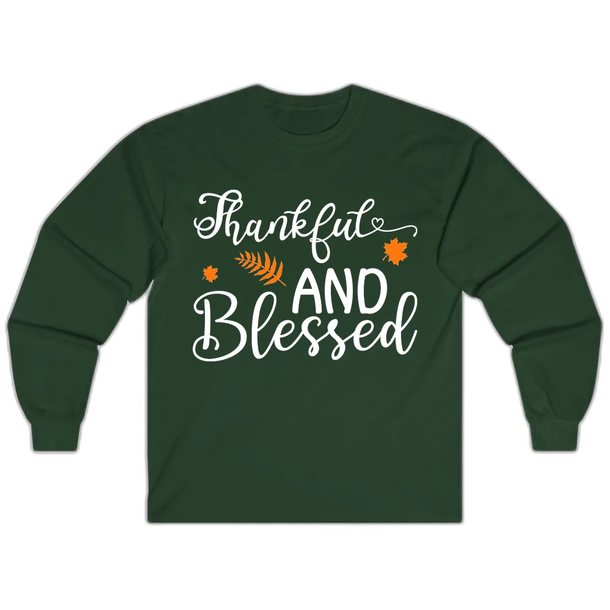 Thankful And Blessed Fall Leaves Long Sleeve in Forest Green