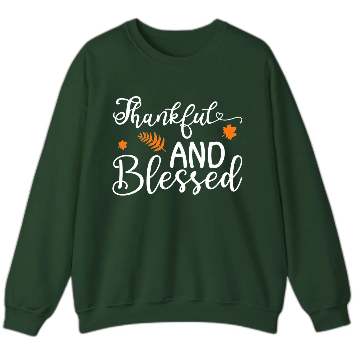 Thankful And Blessed Fall Leaves Sweatshirt in Forest Green