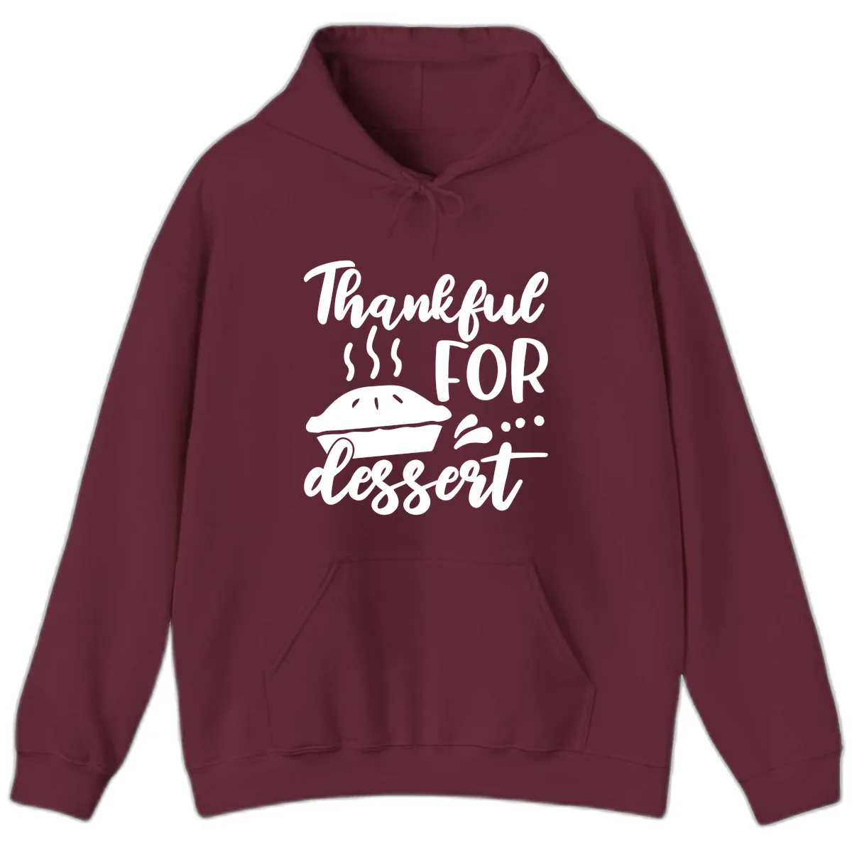 Thankful For Dessert Pie Design Hoodie in Maroon