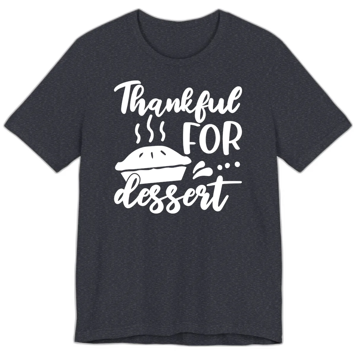 Thankful For Dessert Pie Design Premium T-Shirt in Heather Navy