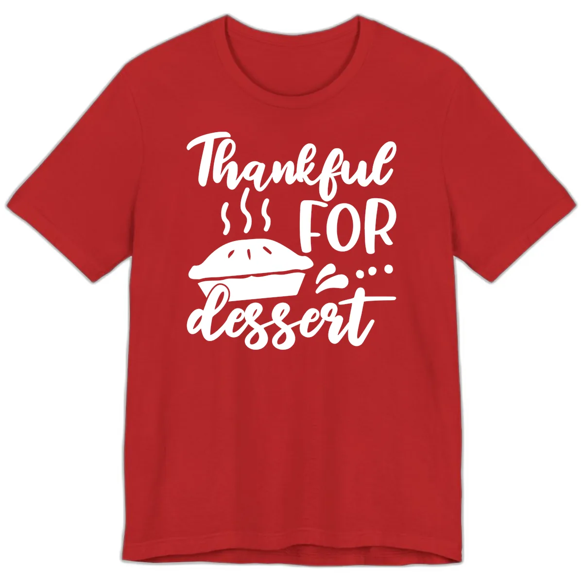 Thankful For Dessert Pie Design Premium T-Shirt in Red