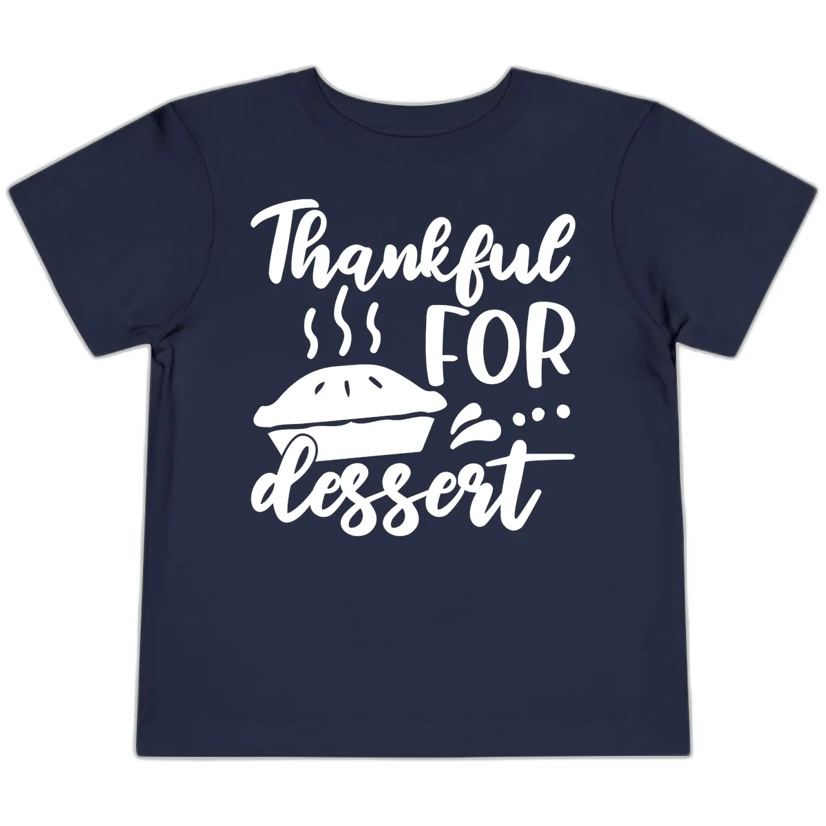 Thankful For Dessert Pie Design Toddler T-Shirt in Navy