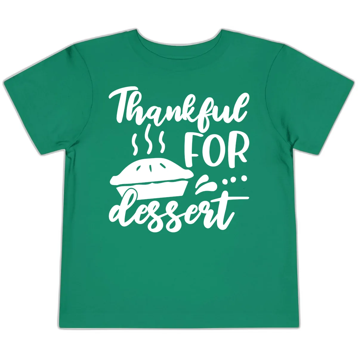 Thankful For Dessert Pie Design Toddler T-Shirt in Kelly