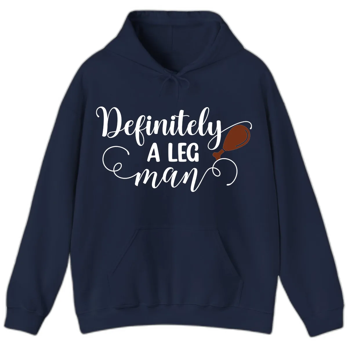 Definitely A Leg Man Turkey Design Hoodie in Navy