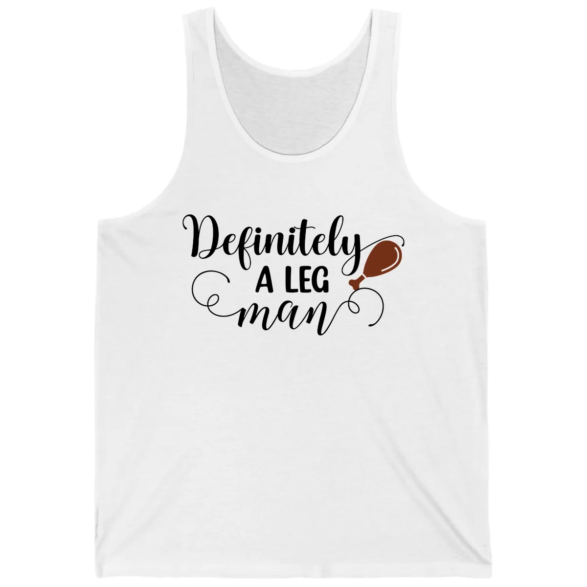 Definitely A Leg Man Turkey Design Tank in White