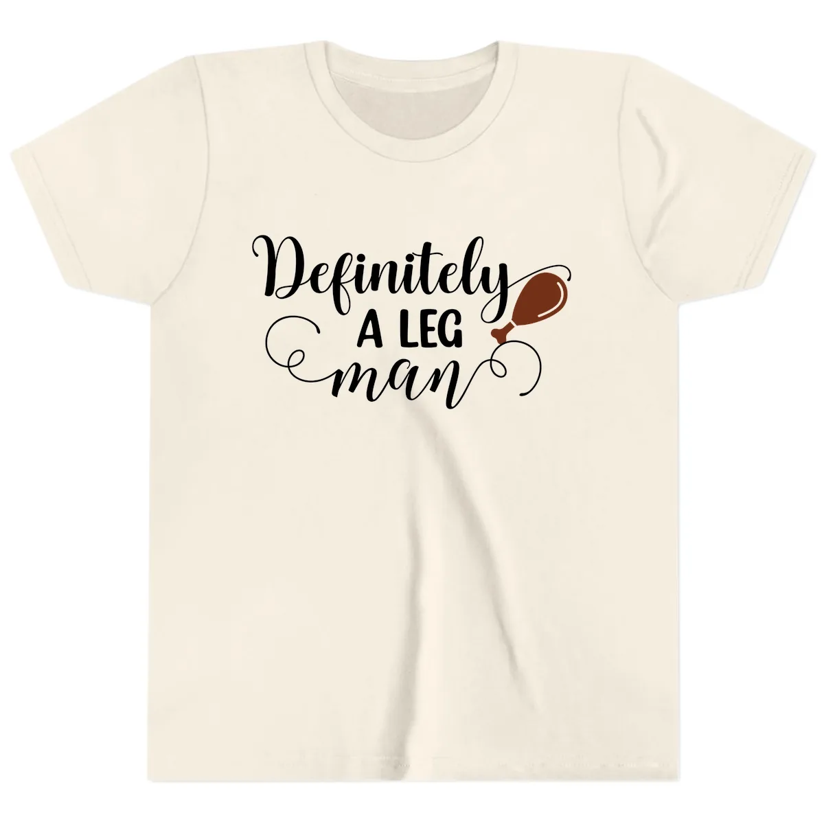Definitely A Leg Man Turkey Design Youth T-Shirt in Natural