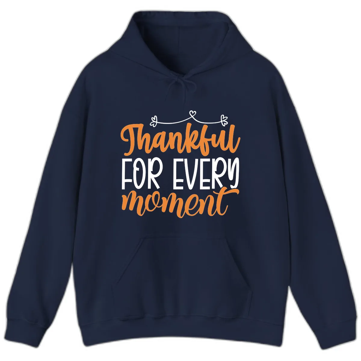 Thankful For Every Moment Typography Hoodie in Navy