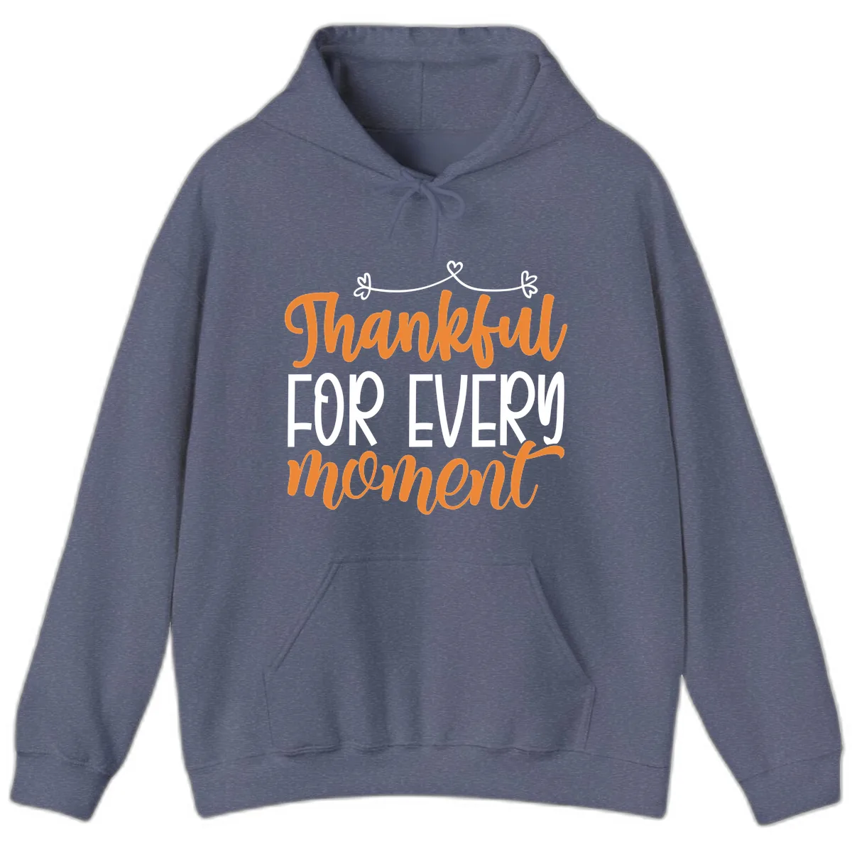 Thankful For Every Moment Typography Hoodie in Heather Navy