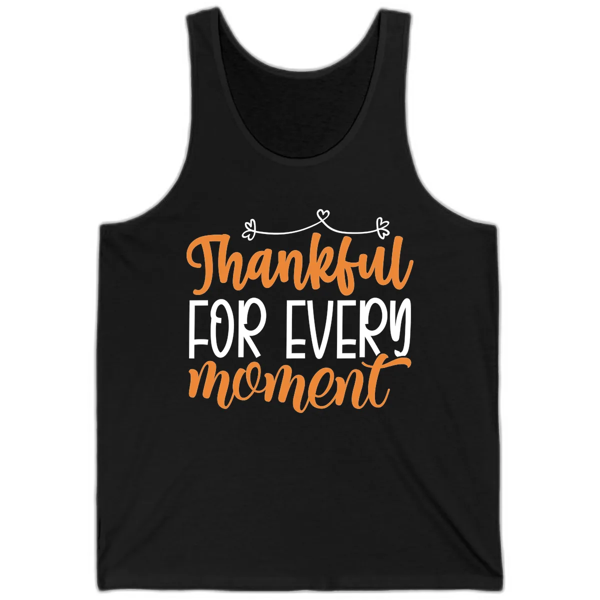 Thankful For Every Moment Typography Tank in Black