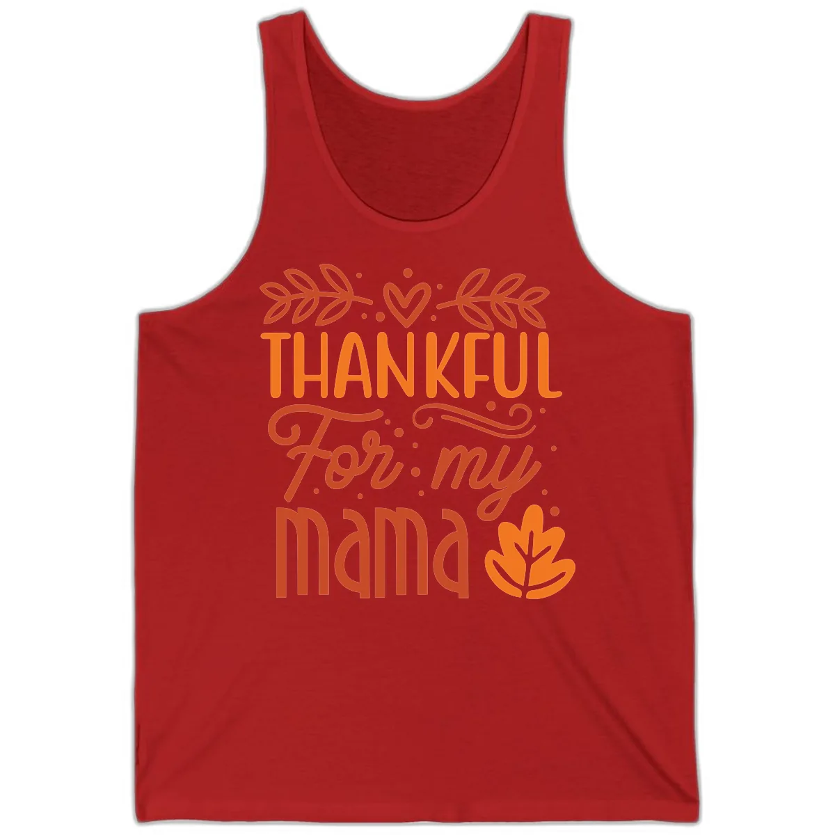 Thankful For My Mama Typography Design Tank in Red