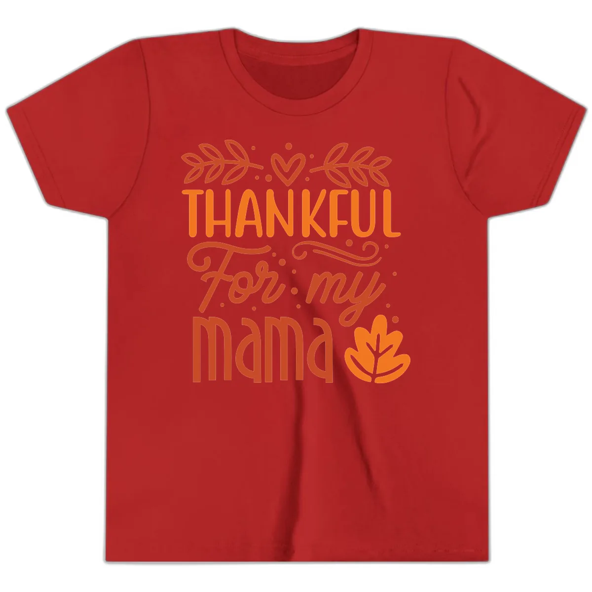 Thankful For My Mama Typography Design Youth T-Shirt in Red