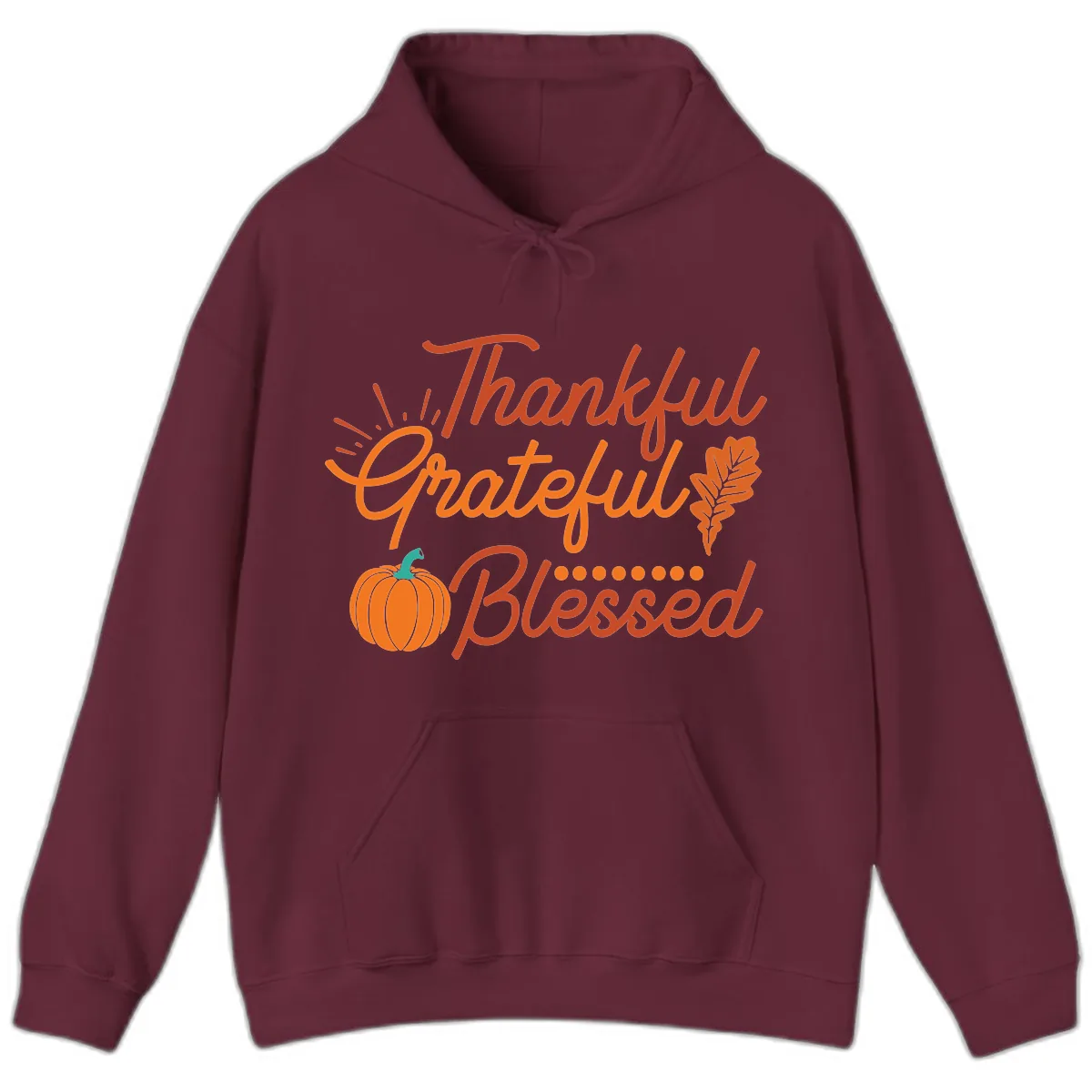 Thankful Grateful Blessed Thanksgiving Design Hoodie in Maroon