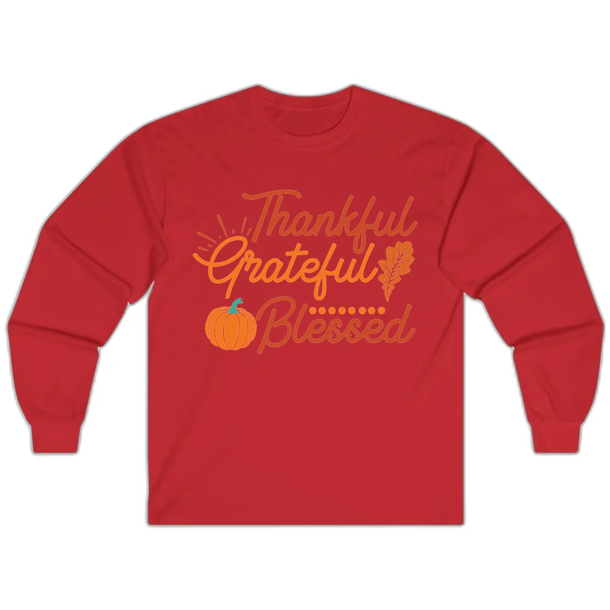 Thankful Grateful Blessed Thanksgiving Design Long Sleeve in Red