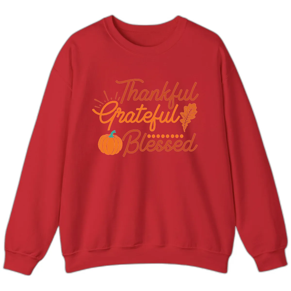 Thankful Grateful Blessed Thanksgiving Design Sweatshirt in Red