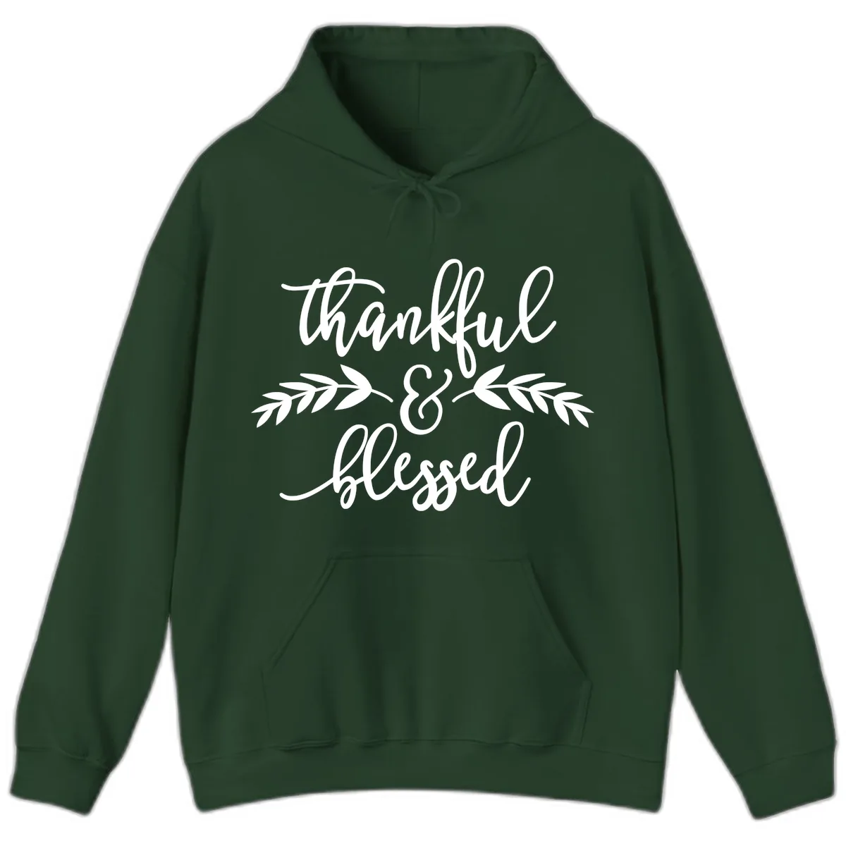 Thankful & Blessed Script Design Hoodie in Forest Green