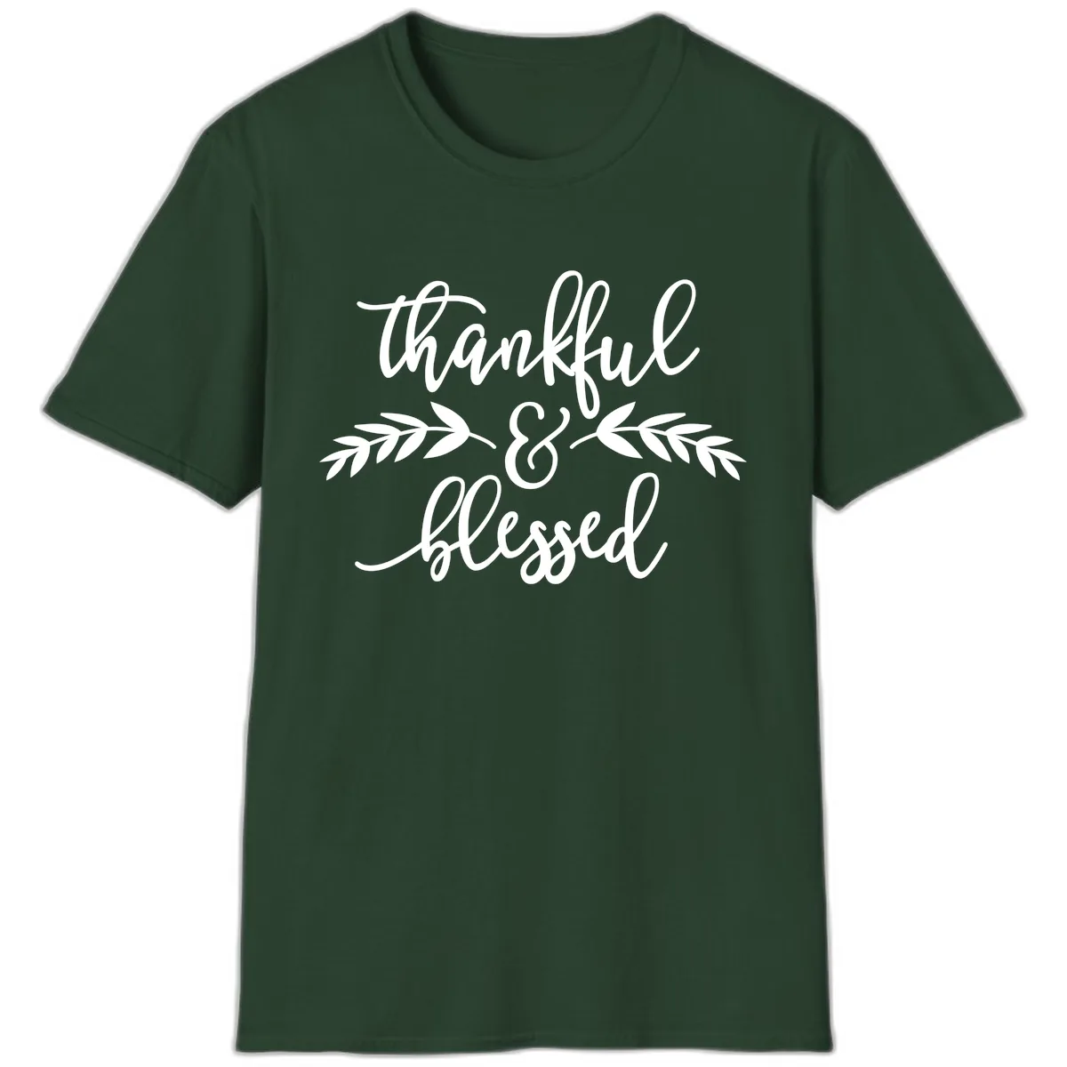 Thankful & Blessed Script Design T-Shirt in Forest Green