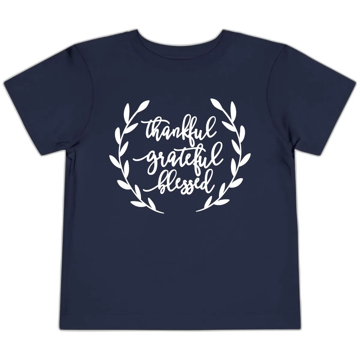 Thankful Grateful Blessed Wreath Design Toddler T-Shirt in Navy
