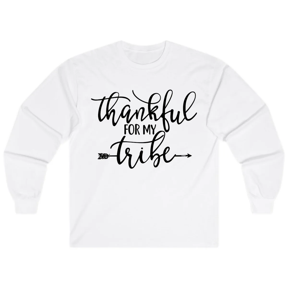 Thankful For My Tribe Typography Design Long Sleeve in White