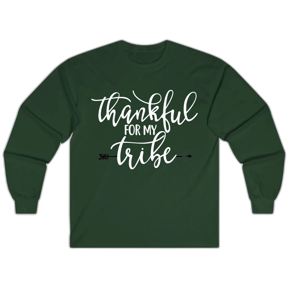 Thankful For My Tribe Typography Design Long Sleeve in Forest Green