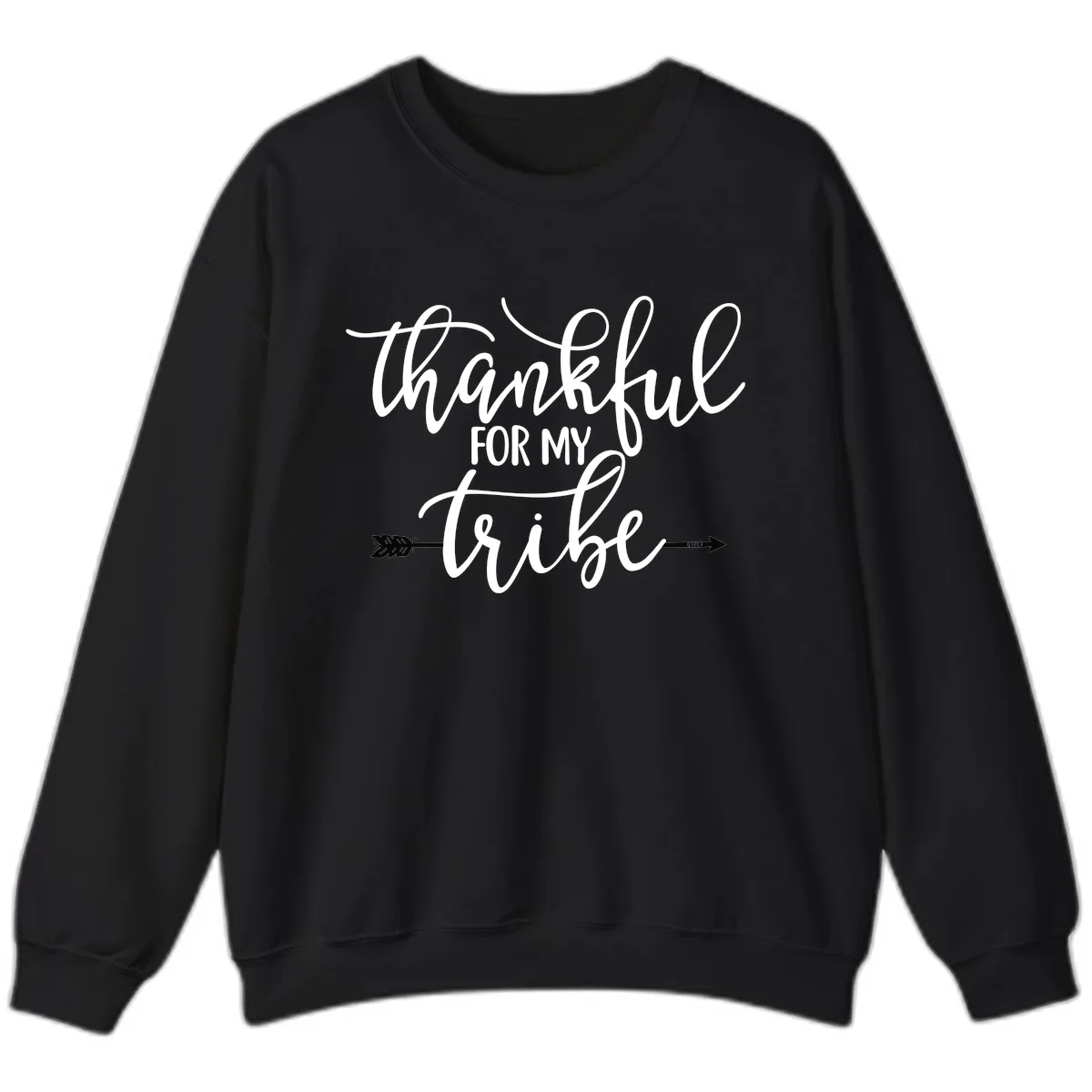 Thankful For My Tribe Typography Design Sweatshirt in Black