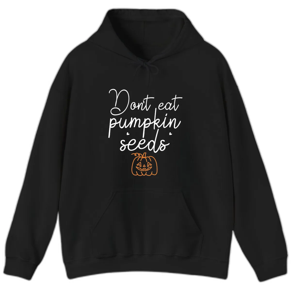 Don't Eat Pumpkin Seeds Halloween Hoodie in Black