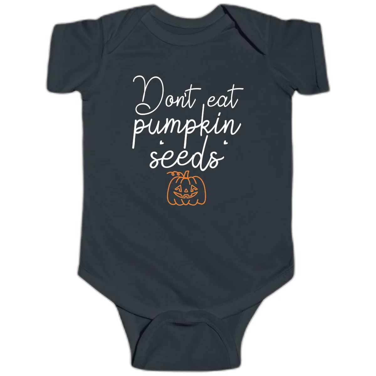 Don't Eat Pumpkin Seeds Halloween Baby Onesie in Black