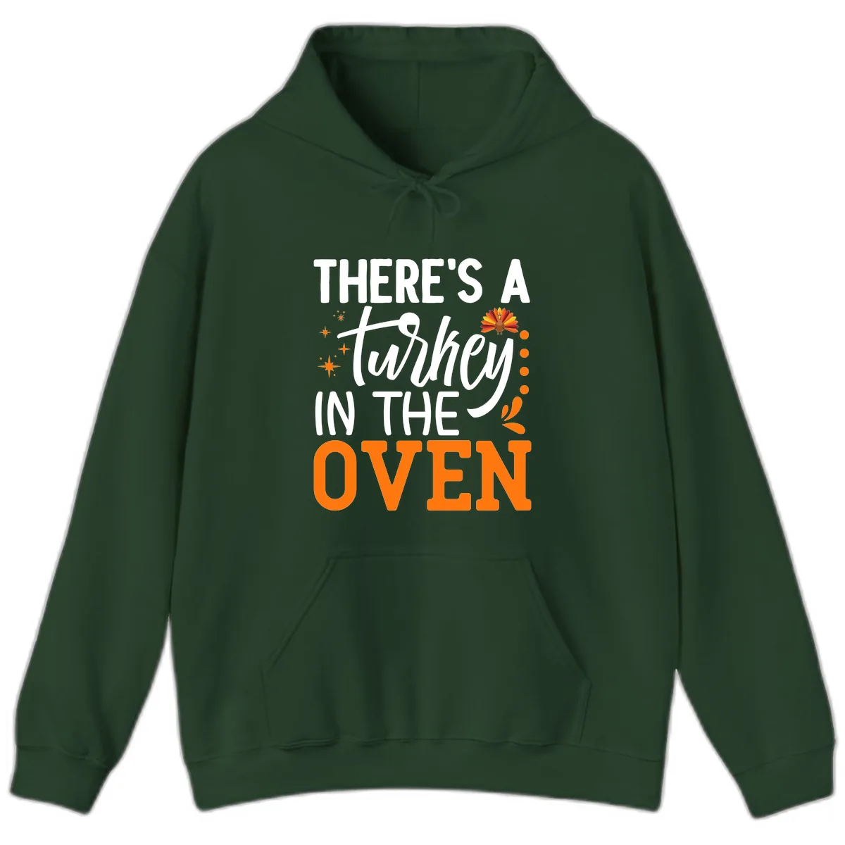 Thanksgiving Turkey In The Oven Pregnancy Announcement Hoodie in Forest Green