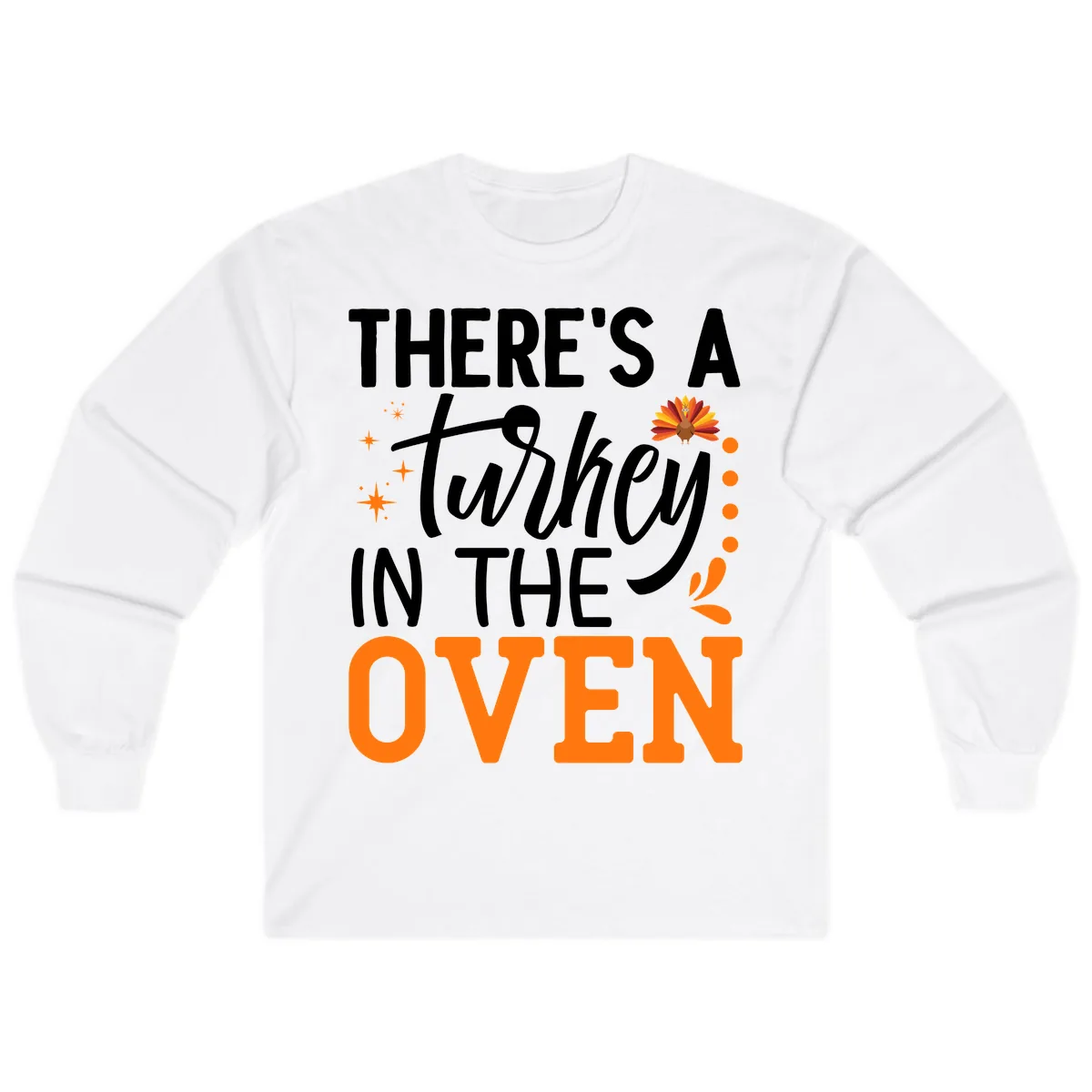 Thanksgiving Turkey In The Oven Pregnancy Announcement Long Sleeve in White