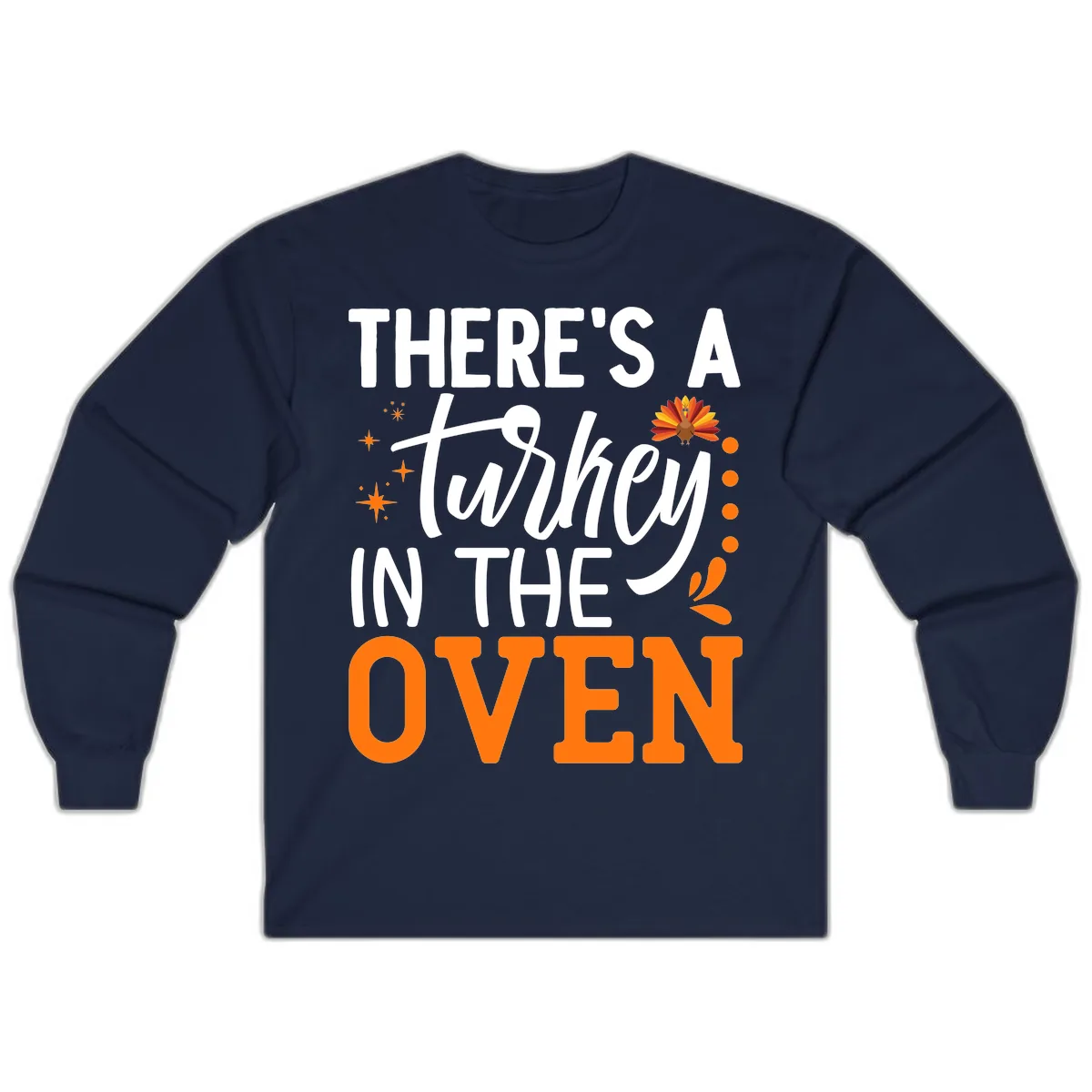 Thanksgiving Turkey In The Oven Pregnancy Announcement Long Sleeve in Navy