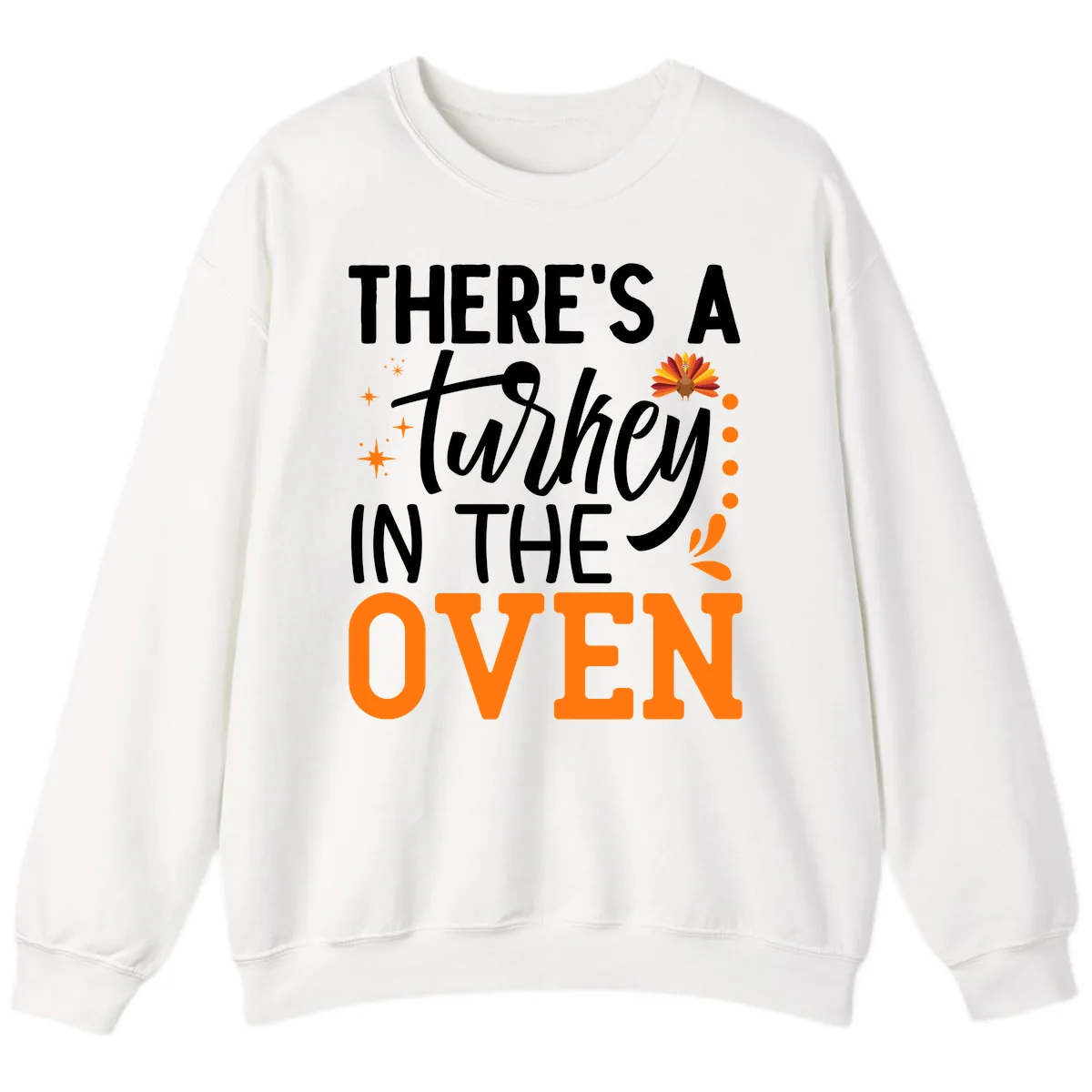 Thanksgiving Turkey In The Oven Pregnancy Announcement Sweatshirt in White