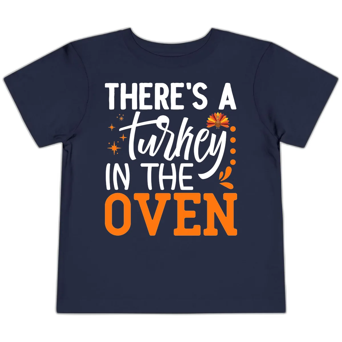 Thanksgiving Turkey In The Oven Pregnancy Announcement Toddler T-Shirt in Navy