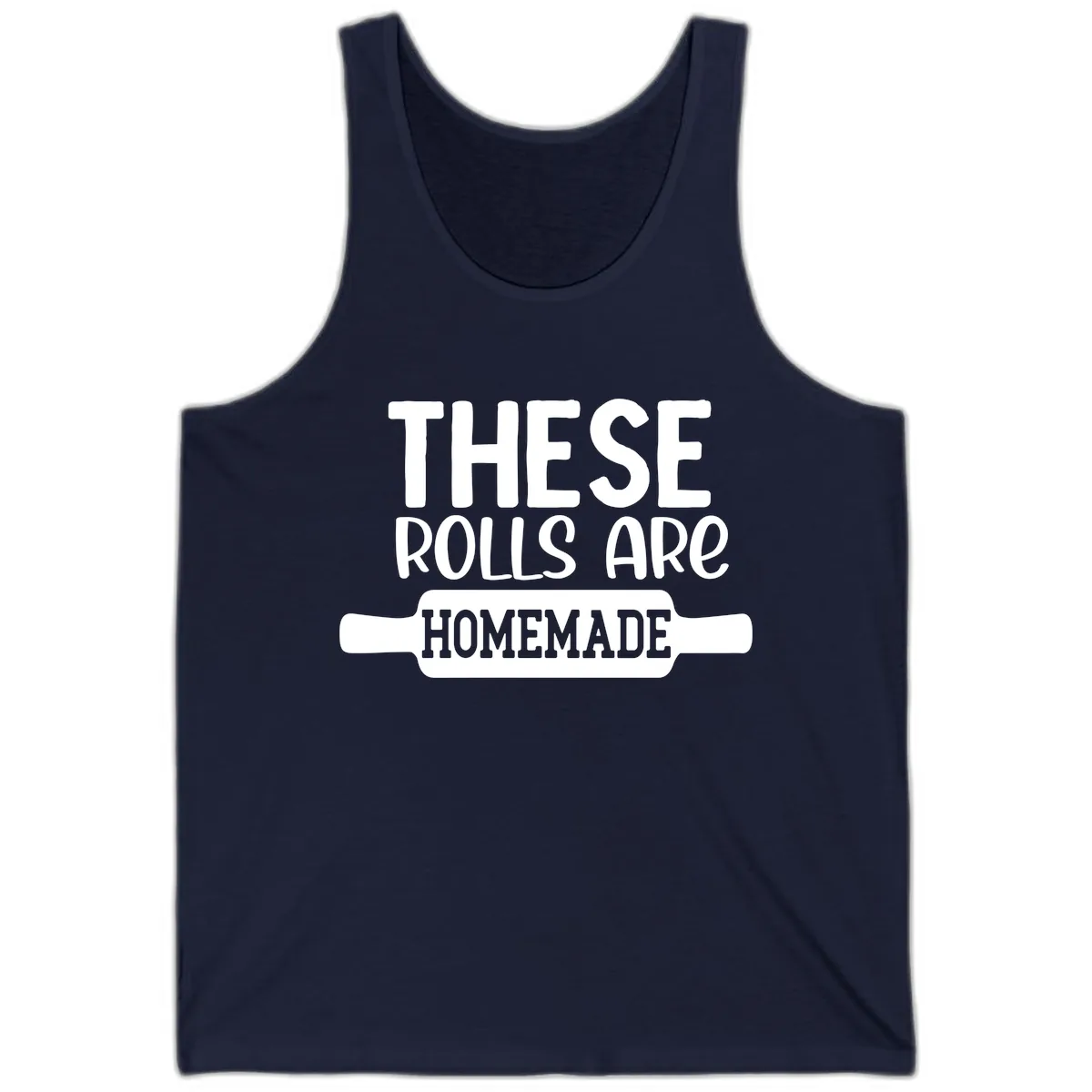 These Rolls Are Homemade Baking Design Tank in Navy
